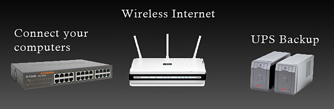 Connect your computers, wireless internet, UPS backup
